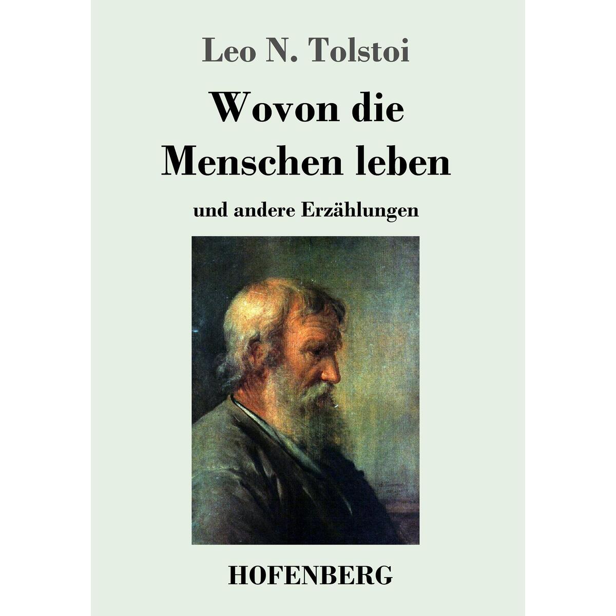 Wovon die Menschen leben Wovon die Menschen leben von Hofenberg