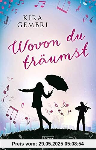 Wovon du träumst Wovon du träumst