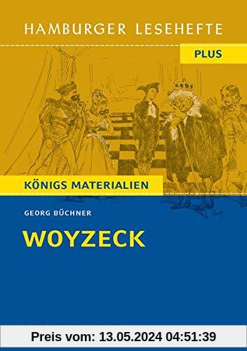 Woyzeck: Ein Fragment. Hamburger Leseheft plus Königs Materialien (Hamburger Lesehefte PLUS)