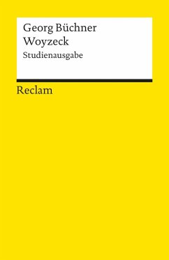 Woyzeck. Studienausgabe von Reclam, Ditzingen