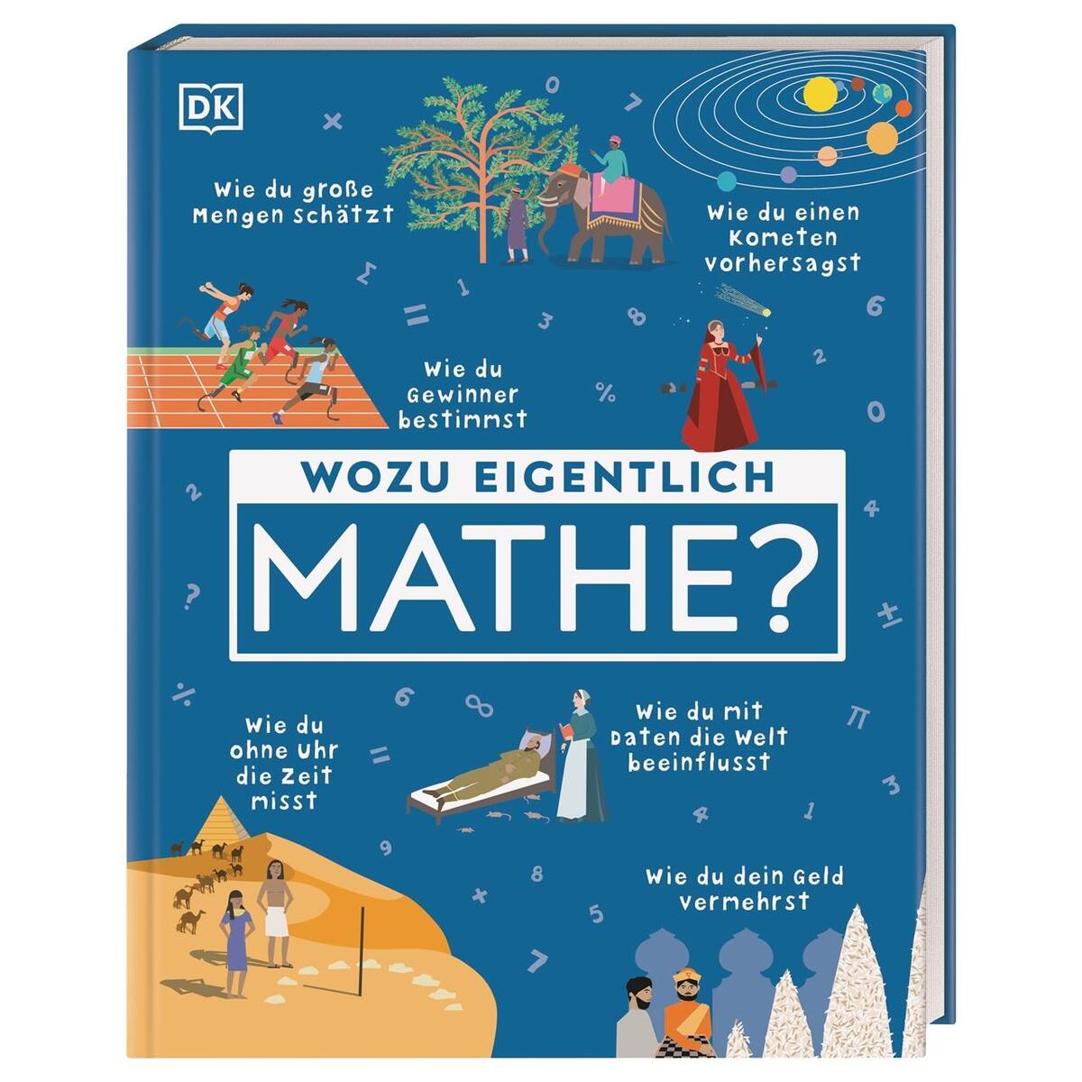 Wozu eigentlich Mathe? von Dorling Kindersley Verlag