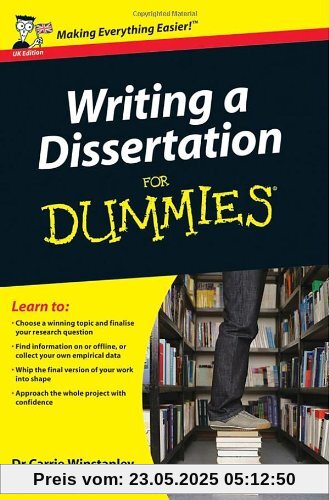 Writing a Dissertation For Dummies, UK Edition
