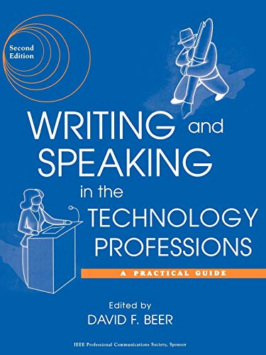 Writing and Speaking in the Technology Professions: A Practical Guide von Wiley-IEEE Press