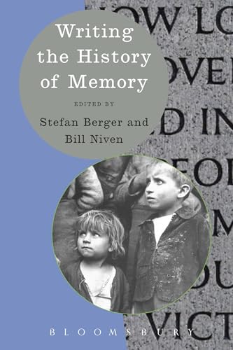 Writing the History of Memory (Writing History)
