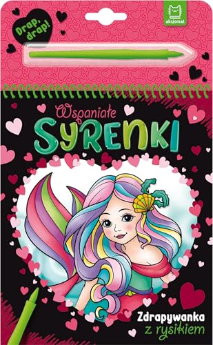 Wspaniałe syrenki Zdrapywanka z rysikiem von Aksjomat
