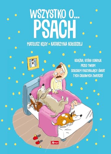 Wszystko o psach von Dragon