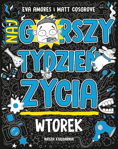 Wtorek Najgorszy tydzień życia von Nasza Księgarnia
