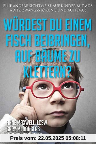 Würdest du einem Fisch beibringen, auf Bäume zu klettern? Would You Teach a Fish - German Würdest du einem Fisch beibringen, auf Bäume zu klettern? Would You Teach a Fish - German