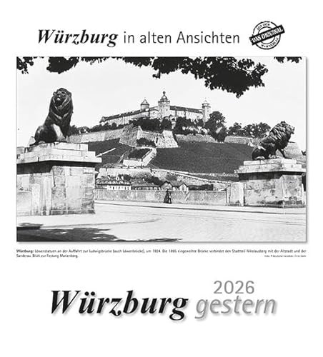 Würzburg gestern 2026: Würzburg in alten Ansichten von m + m Verlag