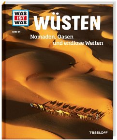 Wüsten / Was ist was Bd.34 von Tessloff