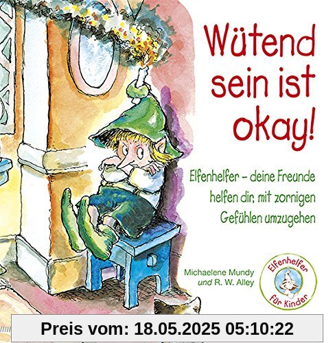 Wütend sein ist okay!: Ein Kinderbuch über zornige Gefühle Wütend sein ist okay!: Ein Kinderbuch über zornige Gefühle