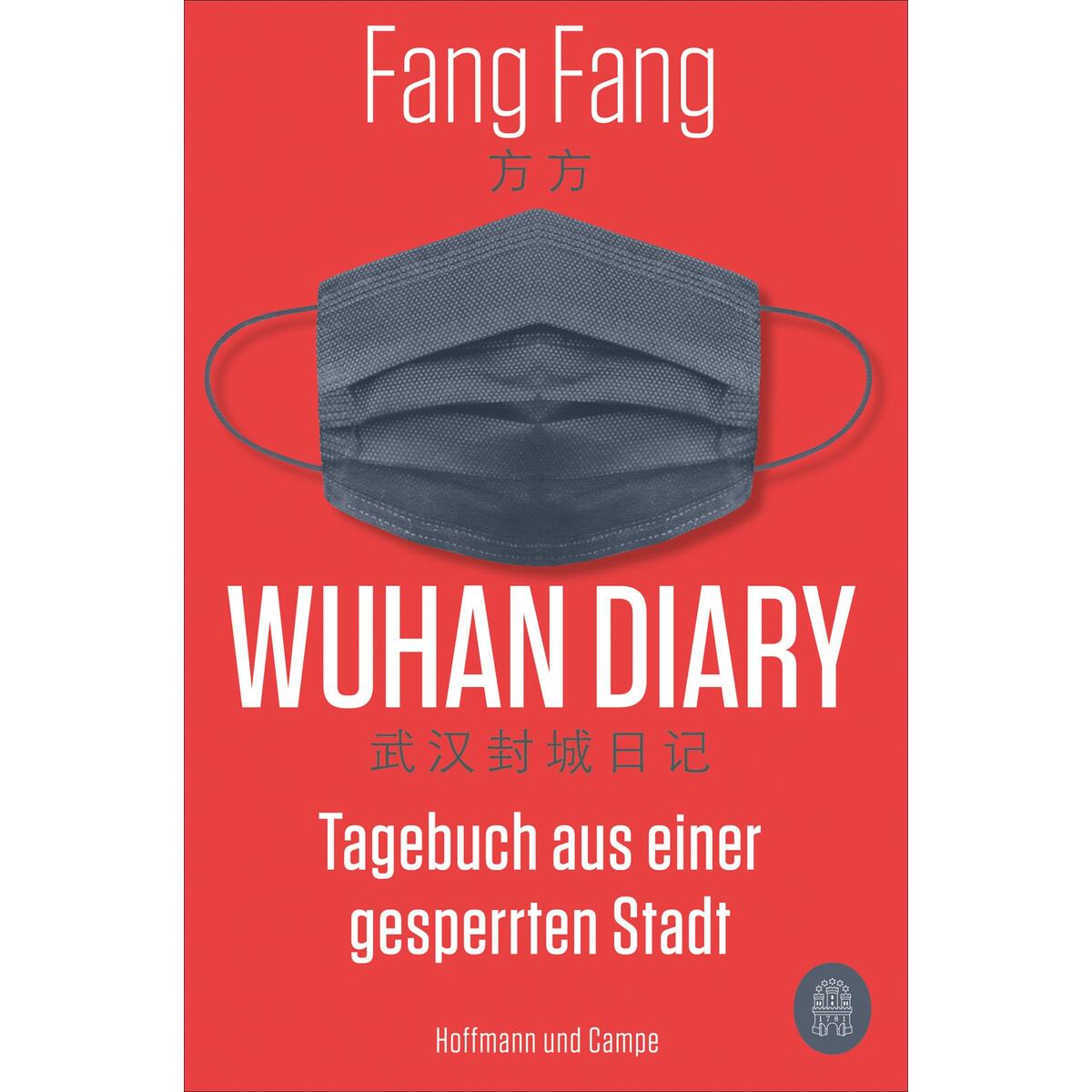 Wuhan Diary von Hoffmann und Campe Verlag