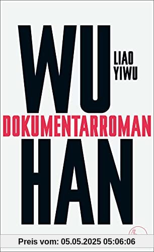 Wuhan: Dokumentarroman