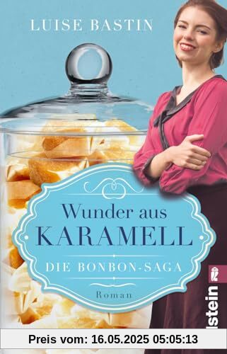 Wunder aus Karamell: Die Bonbon-Saga | Zartschmelzende Schokobonbons und eine berührende Liebesgeschichte Wunder aus Karamell: Die Bonbon-Saga | Zartschmelzende Schokobonbons und eine berührende Liebesgeschichte