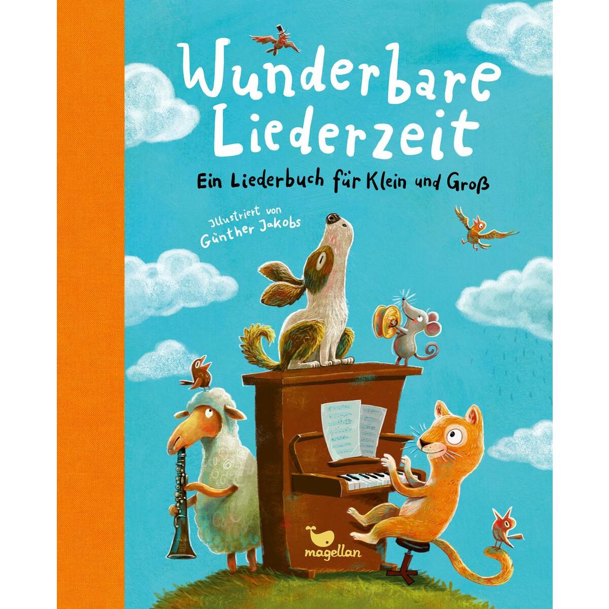Wunderbare Liederzeit von Magellan GmbH