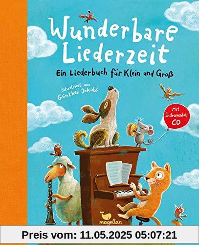 Wunderbare Liederzeit: Ein Liederbuch für Klein und Groß mit Instrumental-CD (MP3)