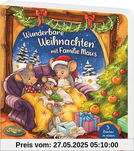 Wunderbare Weihnachten mit Familie Maus: Drei zauberhaft gereimte Advents- und Weihnachtsgeschichten zum gemeinsamen Vorlesen ab 2 Jahren
