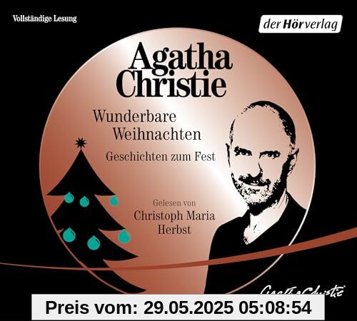 Wunderbare Weihnachten: Geschichten zum Fest Wunderbare Weihnachten: Geschichten zum Fest