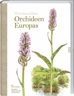 Wunderschöne Orchideen Europas von Landwirtschaftsverlag