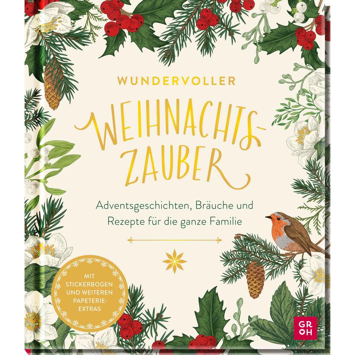 Wundervoller Weihnachtszauber Wundervoller Weihnachtszauber von Groh Verlag