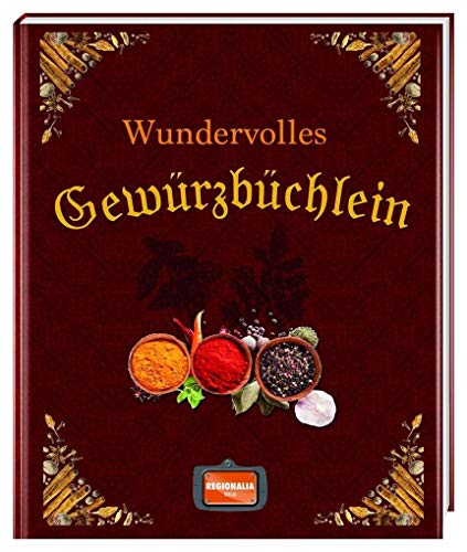 Wundervolles Gewürzbüchlein
