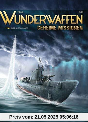 Wunderwaffen - Geheime Missionen 1: Das Phantom-U-Boot