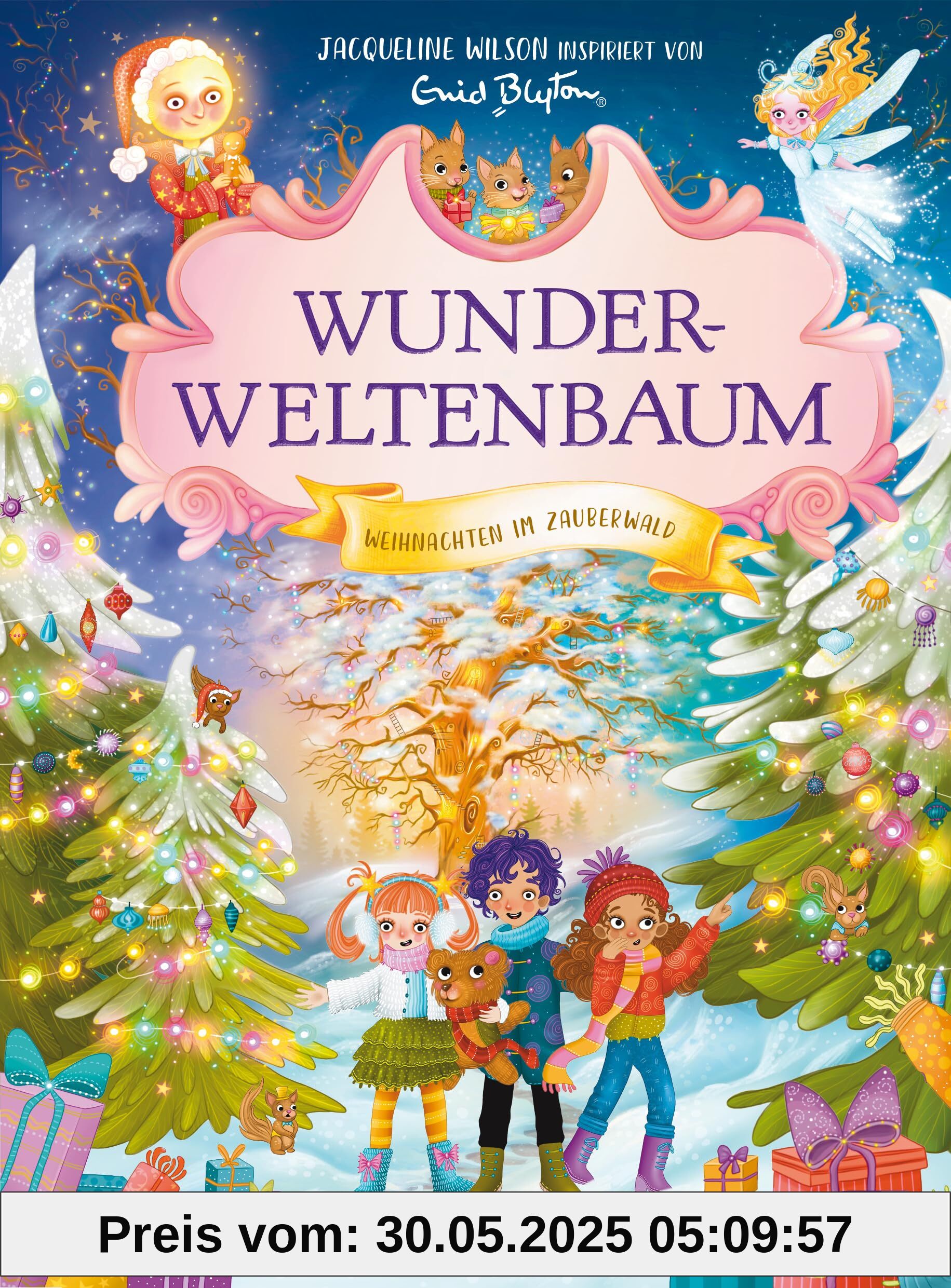 Wunderweltenbaum – Weihnachten im Zauberwald: Ein Weihnachts-Abenteuer in Anlehnung an Enid Blytons fantastische Reihe ab 8 Jahren (Die Wunderweltenbaum-Reihe, Band 5)