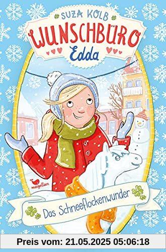 Wunschbüro Edda - Das Schneeflockenwunder