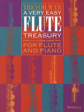 Wye A Very Easy Flute Treasury -For Flute & Piano-: Noten für Flöte, Klavier