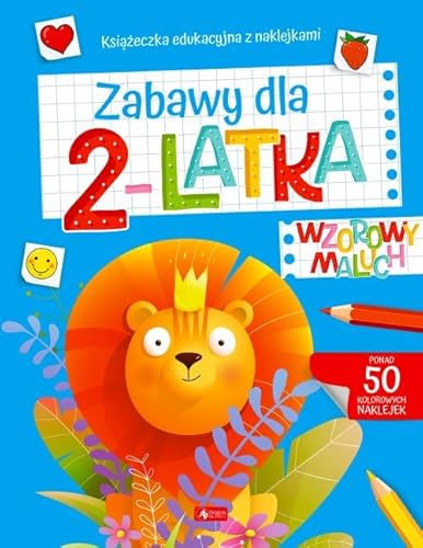 Wzorowy maluch Zabawy dla 2-latka: Książeczka edukacyjna z naklejkami