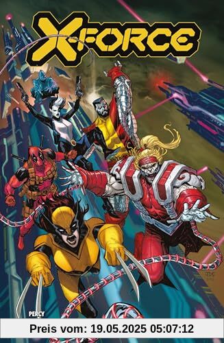 X-Force: Bd. 7: Außer Kontrolle X-Force: Bd. 7: Außer Kontrolle