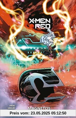 X-Men: Red: Bd. 2: Magnetos letzte Schlacht X-Men: Red: Bd. 2: Magnetos letzte Schlacht