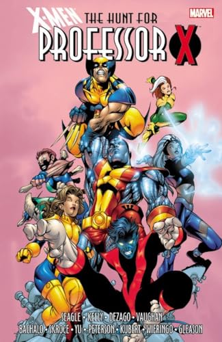 X-Men: The Hunt for Professor X X-Men: The Hunt for Professor X