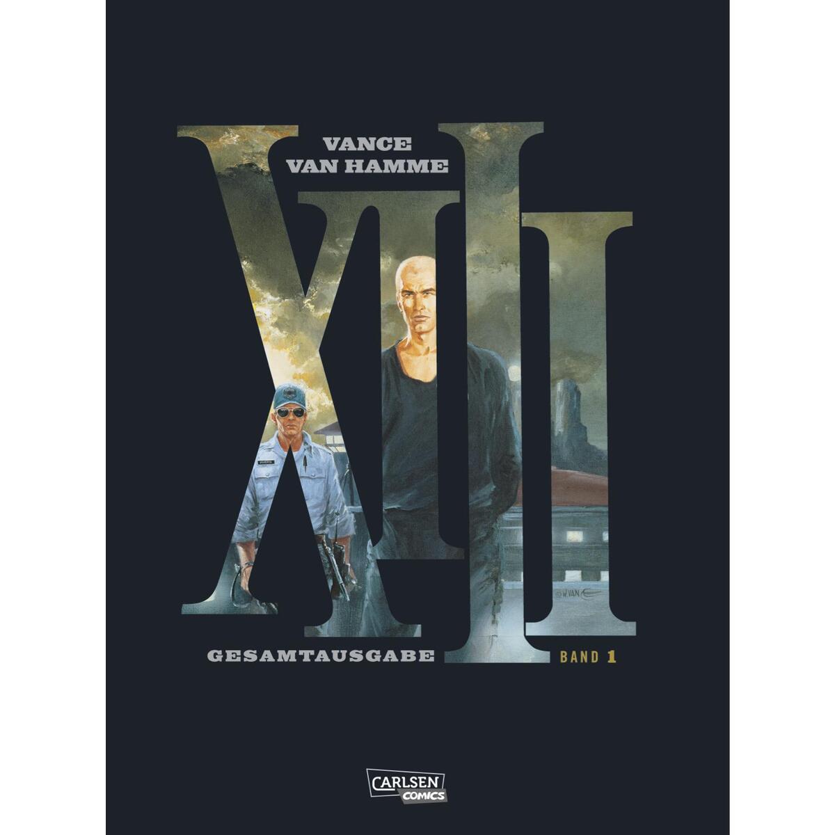 XIII Gesamtausgabe 01 XIII Gesamtausgabe 01 von Carlsen Verlag GmbH