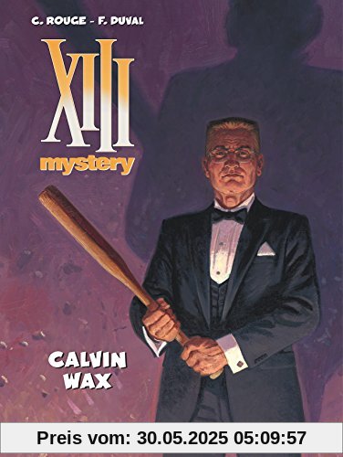 XIII Mystery, Tome 10 : Calvin Wax