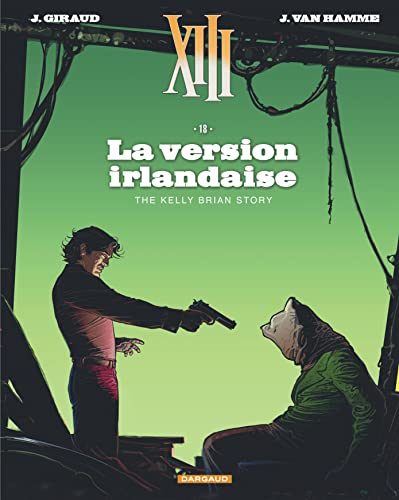 XIII - Tome 18 - La Version irlandaise (Nouveau format)