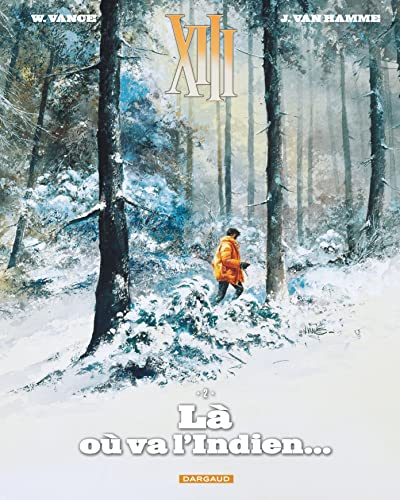 XIII - Tome 2 - Là où va l'indien... (Nouveau format)