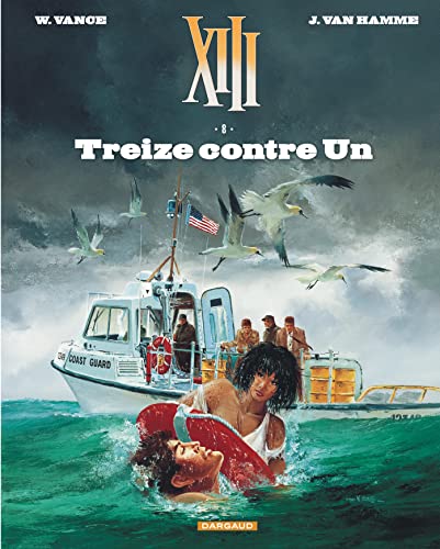 XIII - Tome 8 - Treize contre un (Nouveau format)