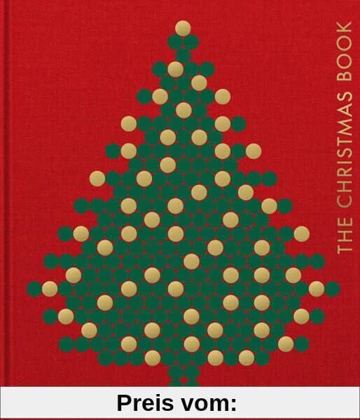 XMAS - Das Weihnachtsbuch: Alles über das schönste Fest im Jahr. Vom Weihnachtsbaum-Ursprung bis zum traditionellem Weihnachtsessen: Das ultimative Coffee-Table-Book für den Advent