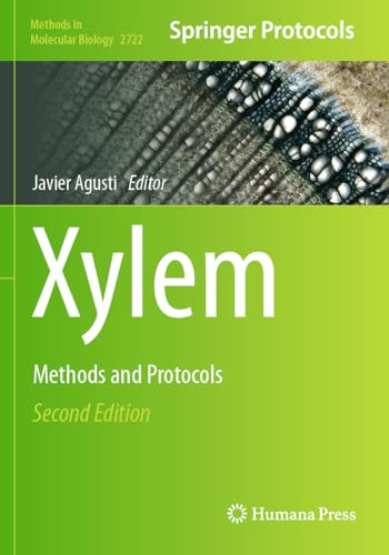 Xylem: Methods and Protocols (Methods in Molecular Biology, Band 2722) von Humana
