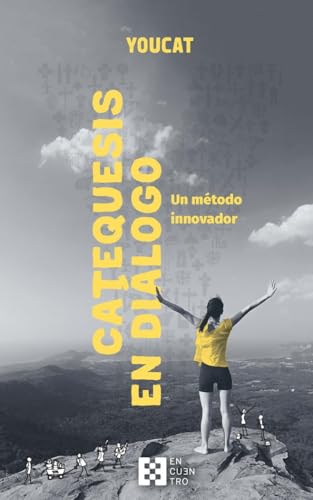 YOUCAT Catequesis en diálogo: Un método innovador von ENCUENTRO