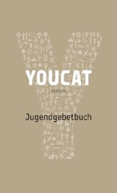 YOUCAT. Jugendgebetbuch von Youcat Foundation