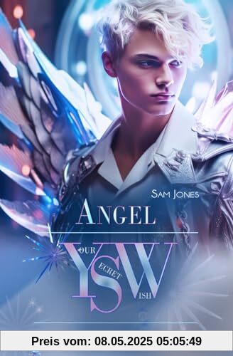 YOUR SECRET WISH - Angel YOUR SECRET WISH - Angel