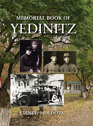 Yad l'Yedinitz; memorial book for the Jewish community of Yedintzi, Bessarabia von JewishGen, Inc.