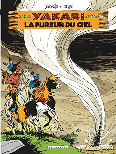 Yakari - Tome 22 - La Fureur du ciel (version 2012) von LOMBARD