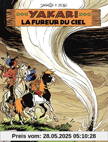 Yakari, Tome 22 : La fureur du ciel Yakari, Tome 22 : La fureur du ciel