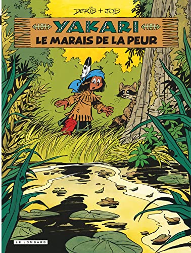 Yakari - Tome 33 - Le Marais de la peur (version 2012)