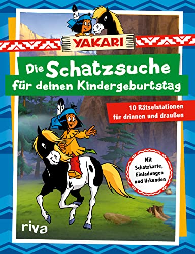 Yakari – Die Schatzsuche für deinen Kindergeburtstag: 10 Rätselstationen für drinnen und draußen. Mit Schatzkarte, Einladungen und Urkunden. Für Kinder ab 4 Jahren Yakari – Die Schatzsuche für deinen Kindergeburtstag: 10 Rätselstationen für drinnen und draußen. Mit Schatzkarte, Einladungen und Urkunden. Für Kinder ab 4 Jahren