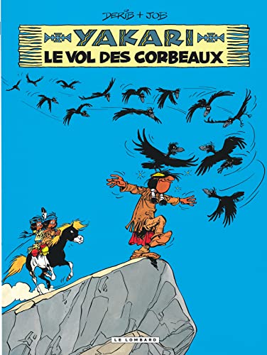 Yakari - Tome 14 - Le Vol des corbeaux (version 2012)