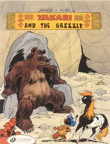 Yakari Vol.4: Yakari and the Grizzly (Yakari S., Band 4)